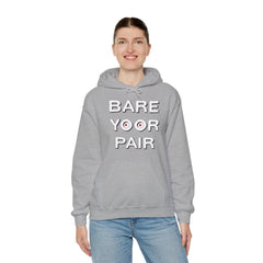 Bare Yoor Pair - Hoodie - Witty Twisters Fashions