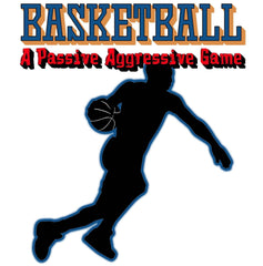 Basketball A Passive Aggressive Game - adidas® Unisex Sport T-shirt - Witty Twisters Fashions