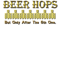 Beer Hops But Only After The 5th One - Tank Top - Witty Twisters Fashions