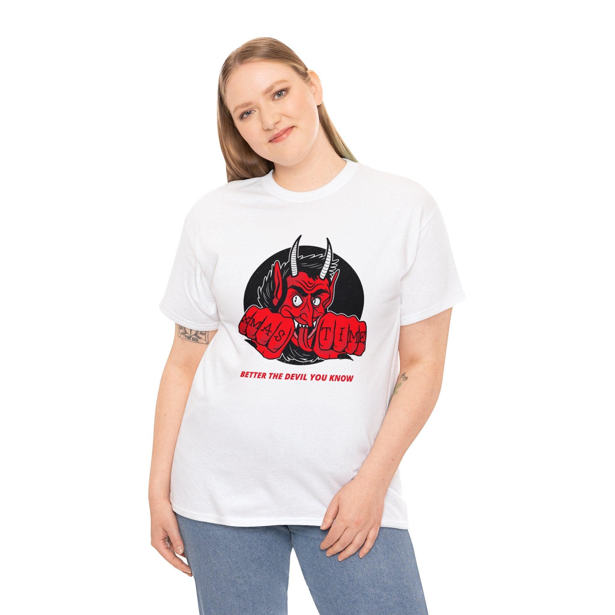 Better the devil you know Xmas time - T-shirt - Witty Twisters Fashions