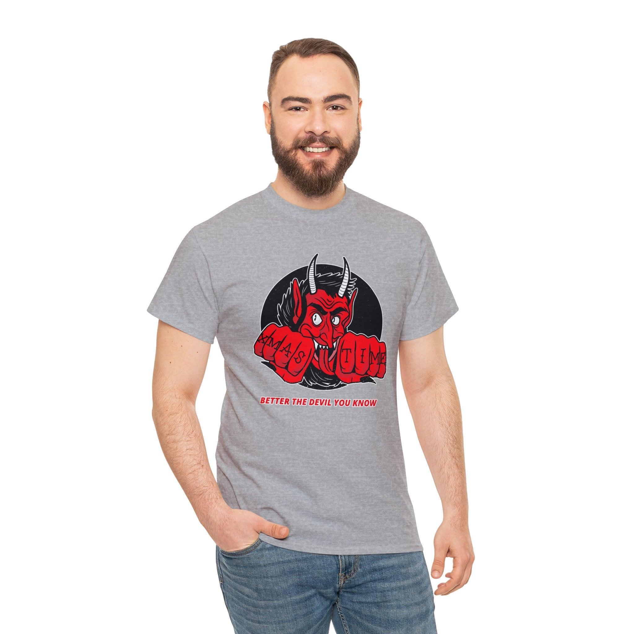 Better the devil you know Xmas time - T-shirt - Witty Twisters Fashions