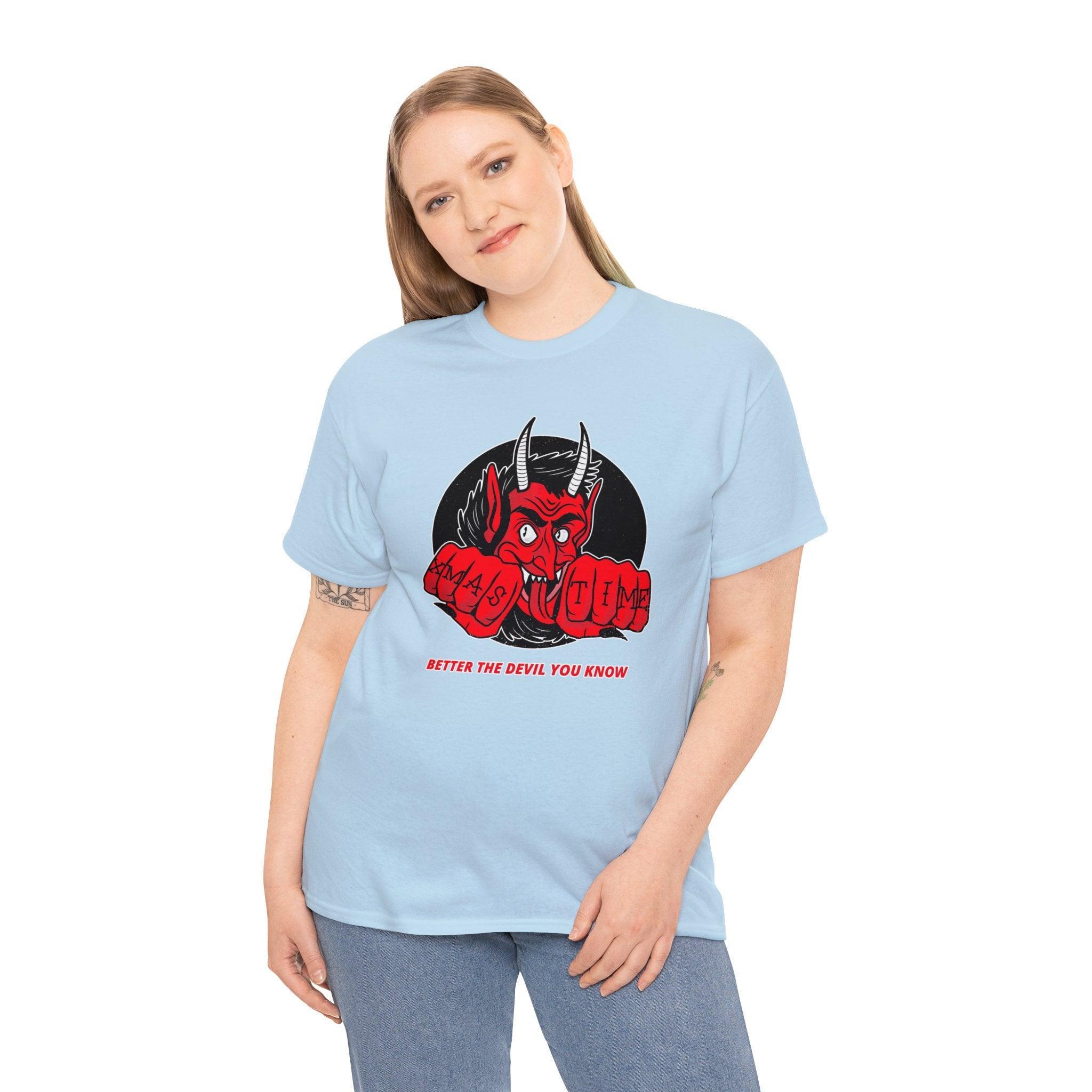 Better the devil you know Xmas time - T-shirt - Witty Twisters Fashions