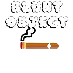Blunt Object - T-Shirt - Witty Twisters Fashions