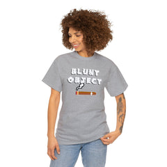 Blunt Object - T-Shirt - Witty Twisters Fashions