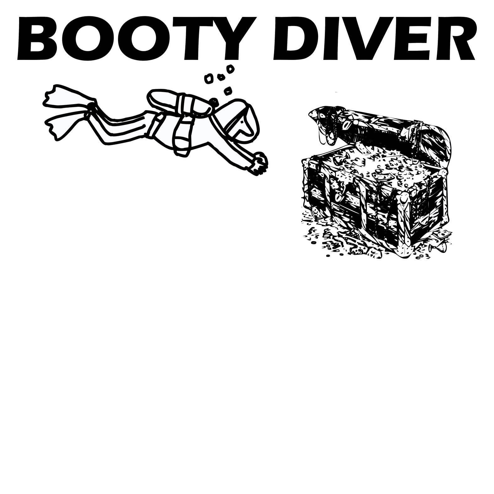 Booty Diver - T-Shirt - Witty Twisters Fashions
