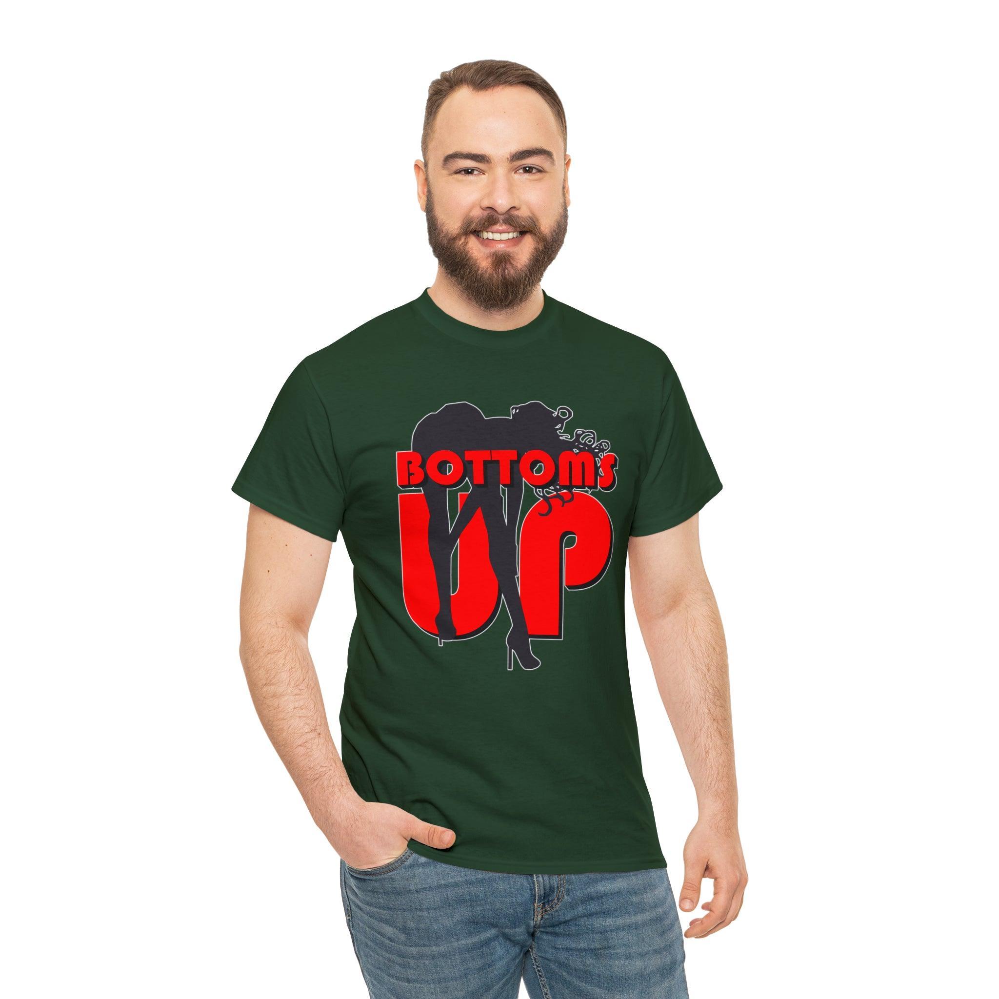 Bottoms Up - T-Shirt - Witty Twisters Fashions