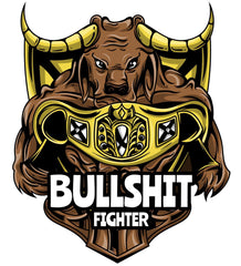 Bullshit Fighter - T-Shirt - Witty Twisters Fashions
