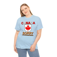 Canada Sorry for the Inconvenience - T-Shirt - Witty Twisters Fashions
