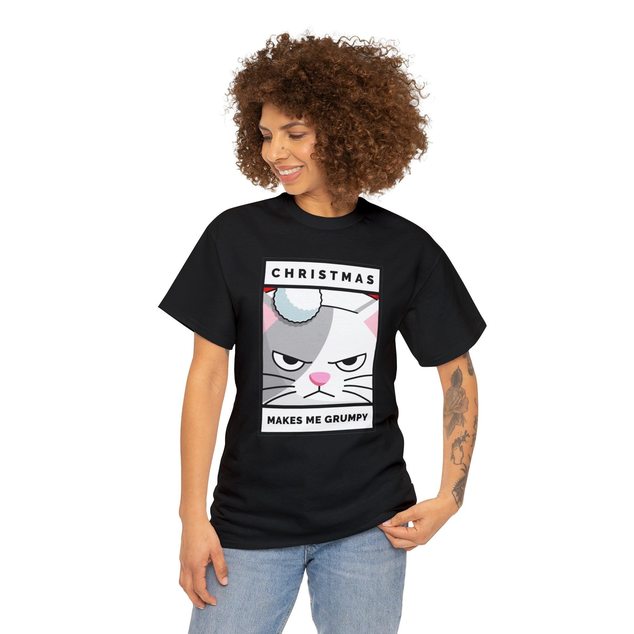 Christmas Makes Me Grumpy - T-Shirt - Witty Twisters Fashions