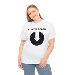Cont'd Below - T-Shirt - Witty Twisters Fashions