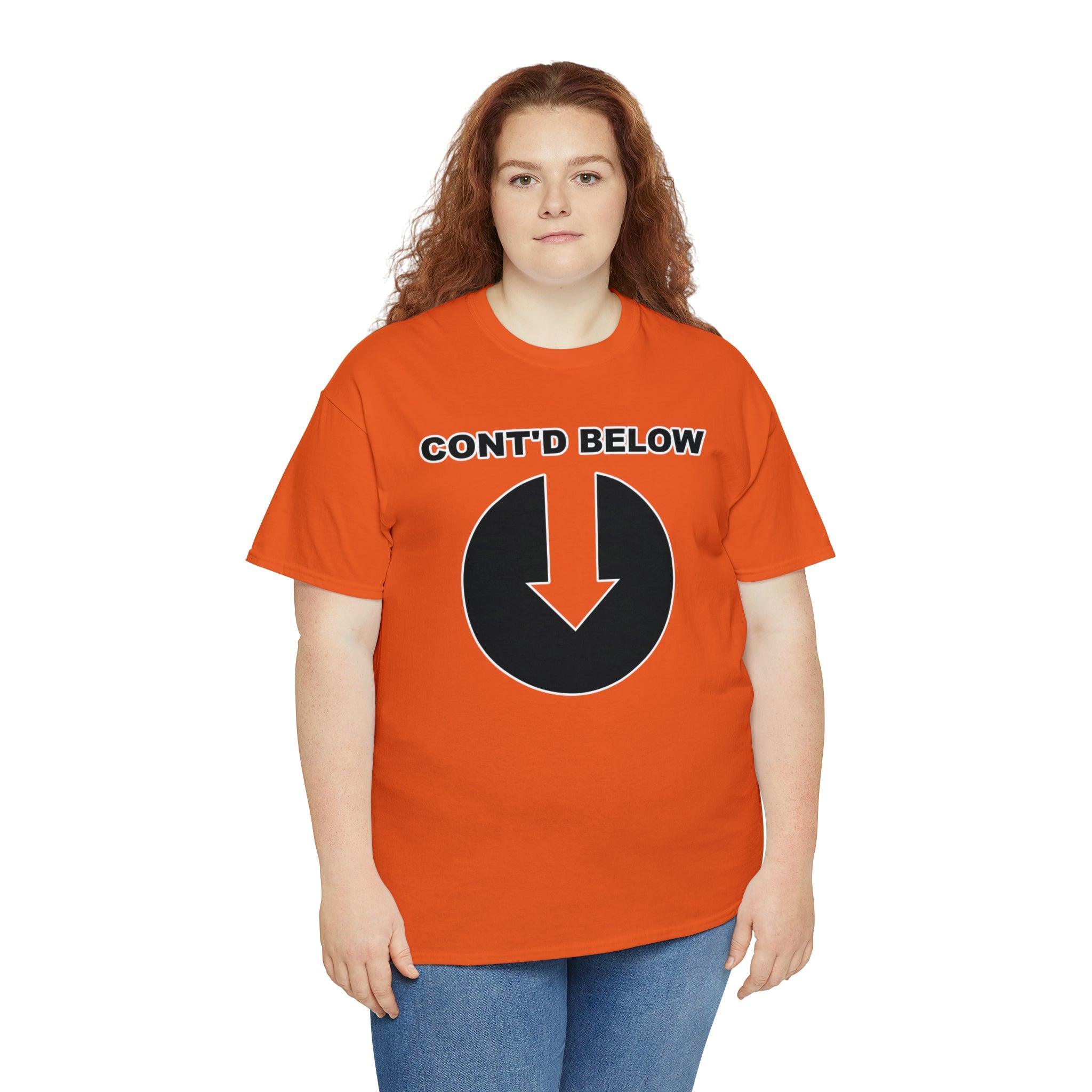 Cont'd Below - T-Shirt - Witty Twisters Fashions