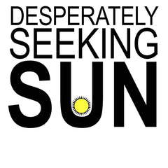 Desperately Seeking Sun - Beach Towels - Witty Twisters Fashions