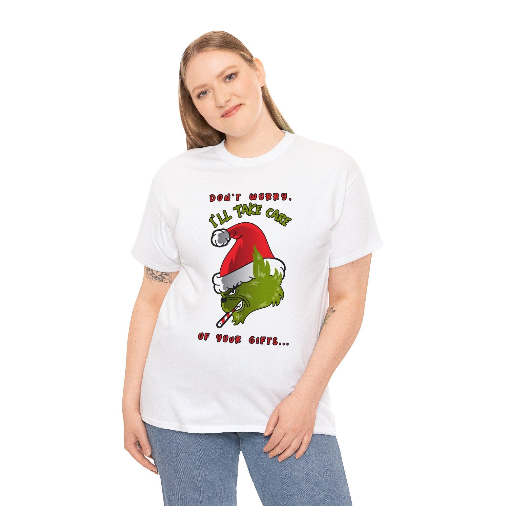 Don't worry I'll take care of your gifts - T-Shirt - Witty Twisters Fashions
