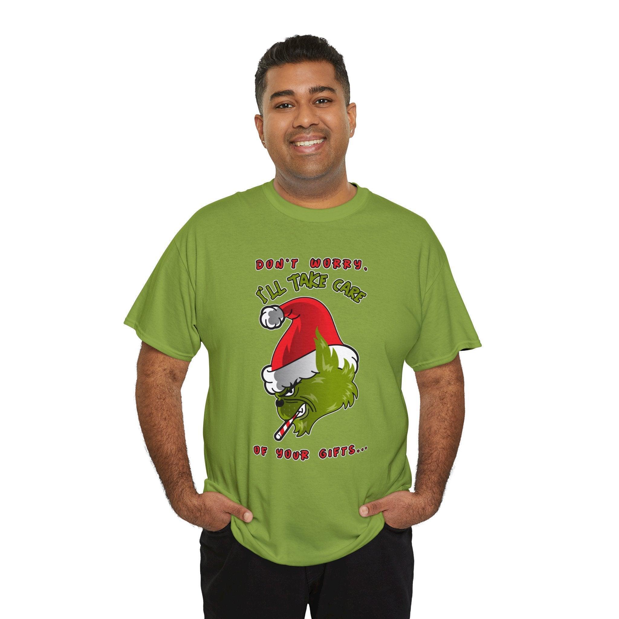 Don't worry I'll take care of your gifts - T-Shirt - Witty Twisters Fashions