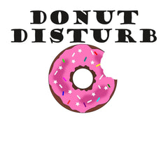 Donut Disturb - Ceramic Coffee Mug 11oz, 15oz - Witty Twisters Fashions