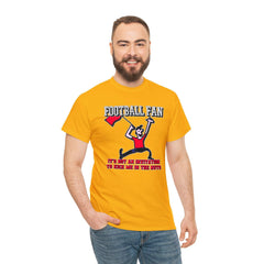 Football Fan It's Not An Invitation To Kick Me In The Nuts - T-Shirt - Witty Twisters Fashions