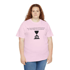 For Exxxceptional Achievement In The Field Of Exxxcellence - T-Shirt - Witty Twisters Fashions