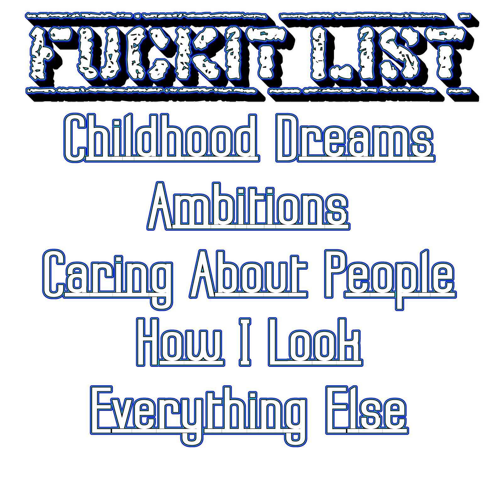 Fuckit List - T-Shirt - Witty Twisters Fashions