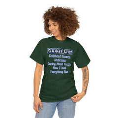 Fuckit List - T-Shirt - Witty Twisters Fashions