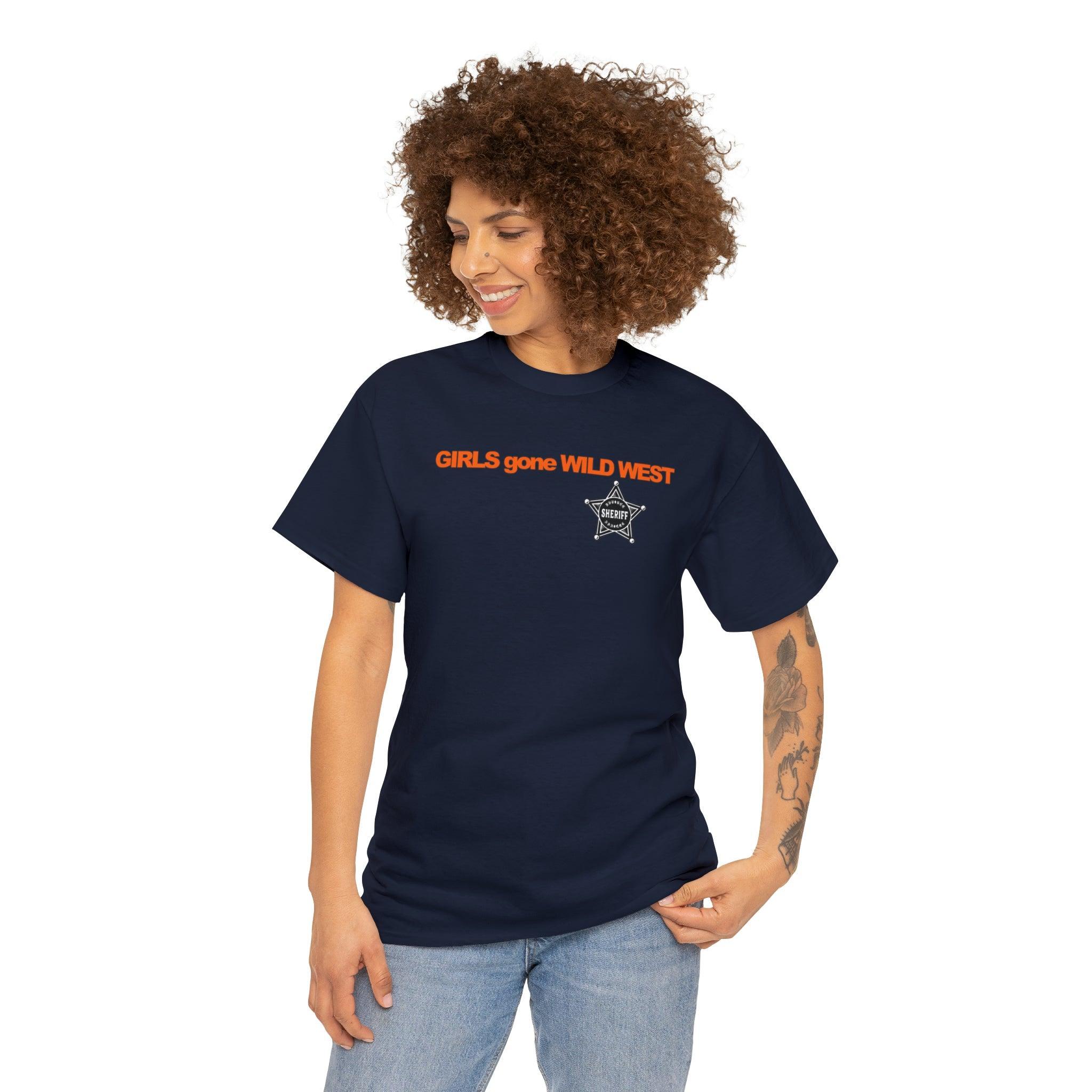 Girls Gone Wild West - T-Shirt - Witty Twisters Fashions