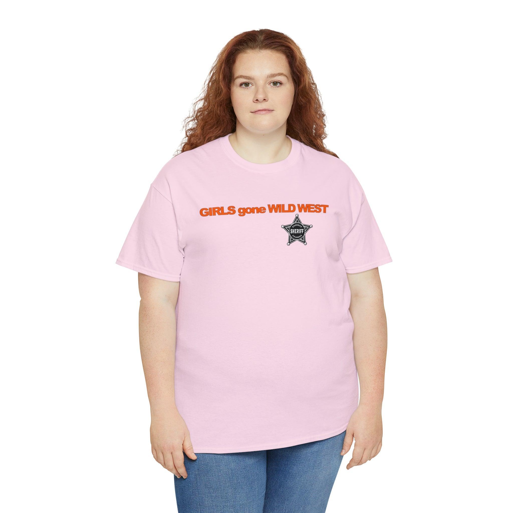 Girls Gone Wild West - T-Shirt - Witty Twisters Fashions