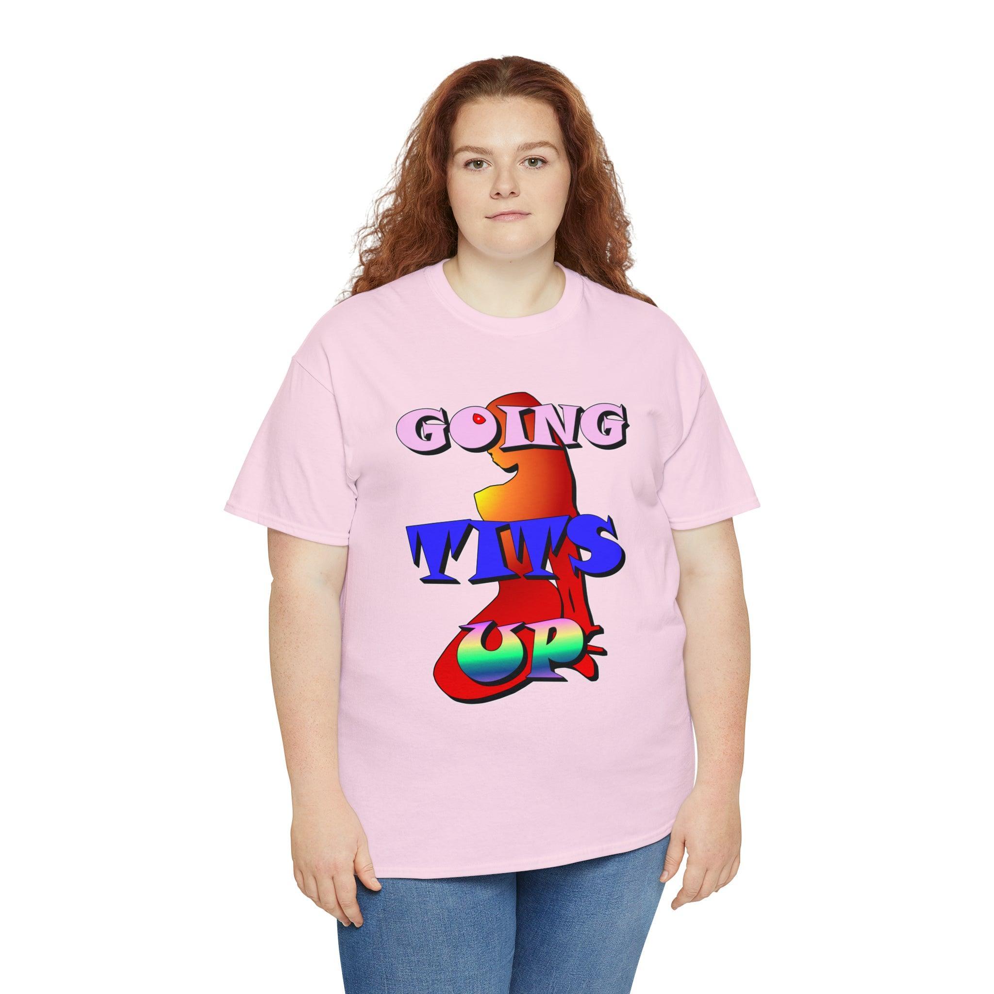 Going Tits Up - T-Shirt - Witty Twisters Fashions