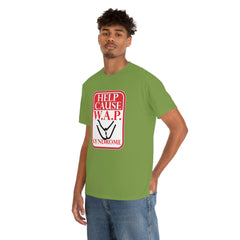 Help Cause W.A.P. Syndrome - T-Shirt - Witty Twisters Fashions