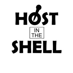 Host In The Shell - T-Shirt - Witty Twisters Fashions