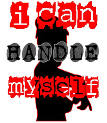I Can Handle Myself - Women's Tank Top - Witty Twisters Fashions