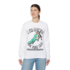 I Go Down All The Way To The Bottom Of My Toes - Sweatshirt - Witty Twisters Fashions