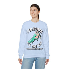 I Go Down All The Way To The Bottom Of My Toes - Sweatshirt - Witty Twisters Fashions