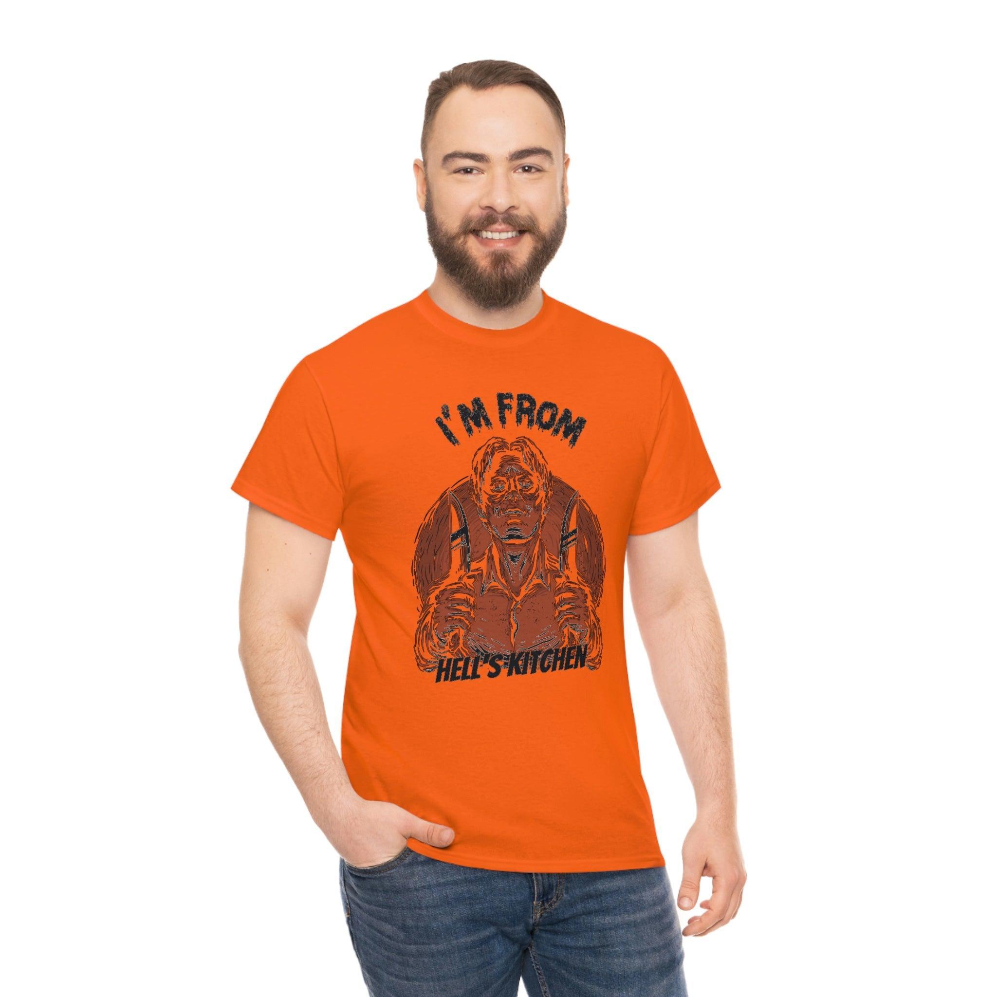 I'm from Hell's Kitchen - T-Shirt - Witty Twisters Fashions
