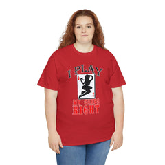 I Play My Cards Right - T-Shirt - Witty Twisters Fashions