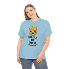 Keep Calm and Chew On Pizza or Death - T-Shirt - Witty Twisters Fashions