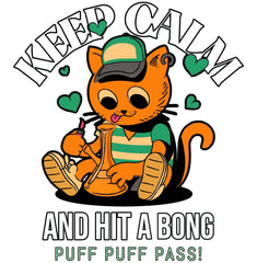 Keep Calm And Hit A Bong Puff Puff Pass! - T-Shirt - Witty Twisters Fashions