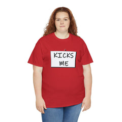 Kicks Me - T-Shirt - Witty Twisters Fashions