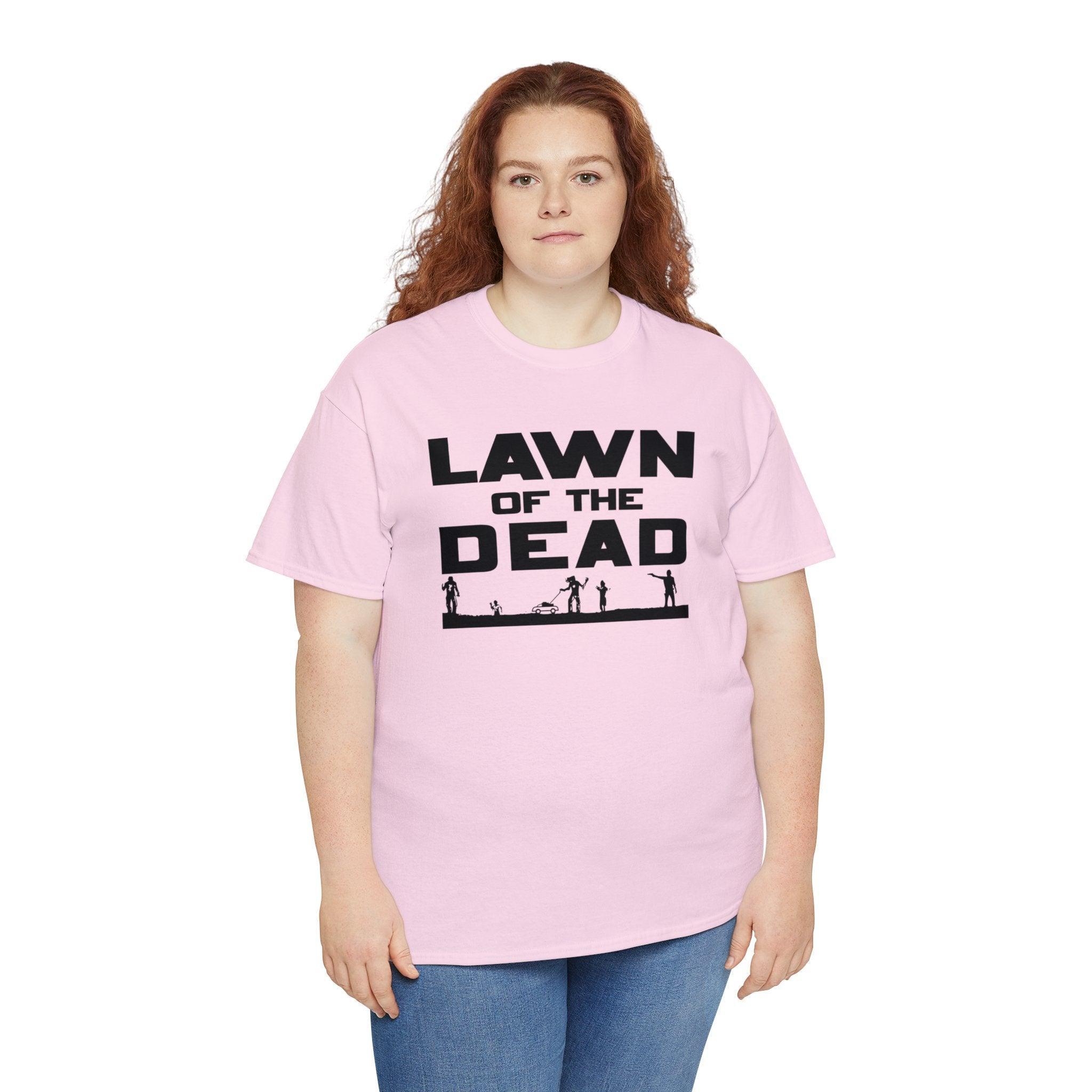 Lawn of the Dead - T-Shirt - Witty Twisters Fashions
