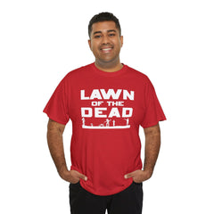 Lawn of the Dead - T-Shirt - Witty Twisters Fashions