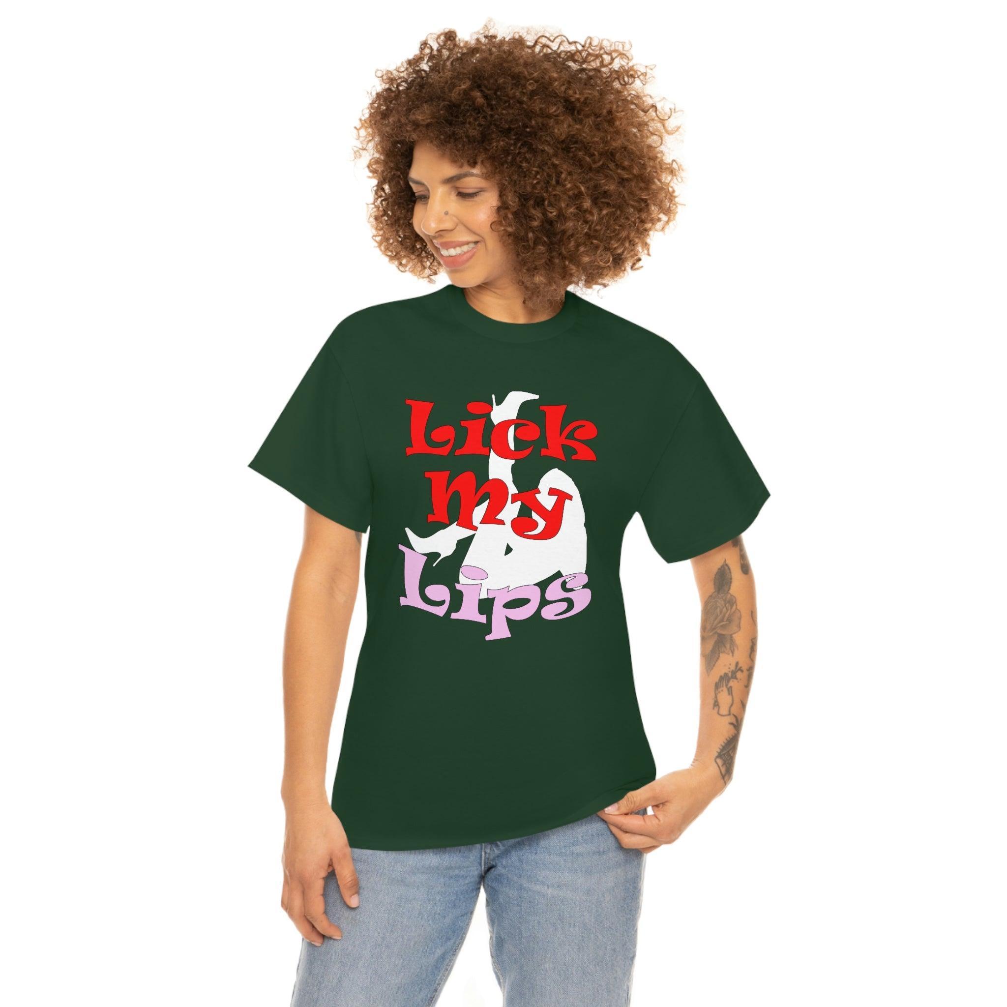 Lick My Lips - T-Shirt - Witty Twisters Fashions