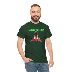 Loaded For Bare - T-Shirt - Witty Twisters Fashions