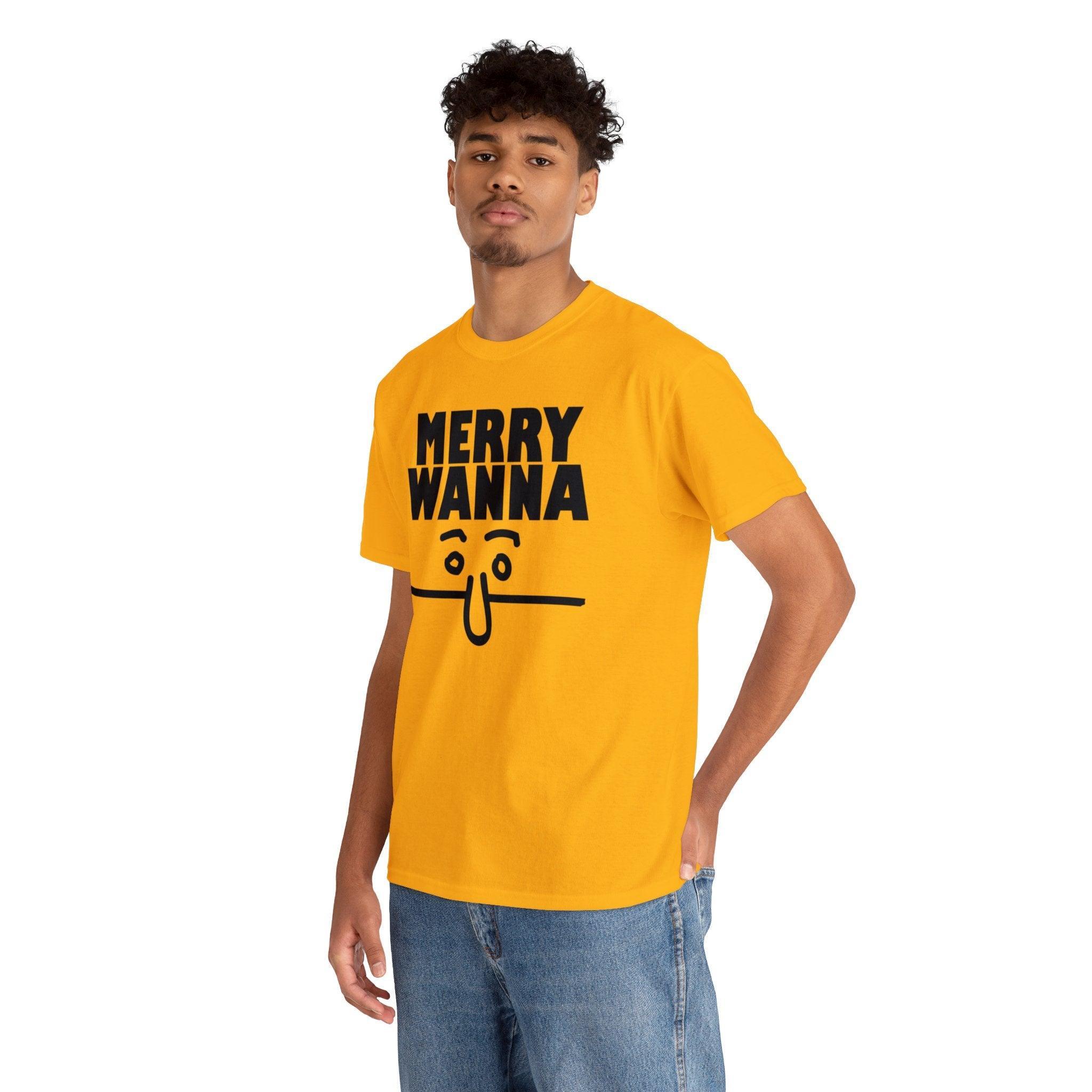 Merry Wanna - T-Shirt - Witty Twisters Fashions