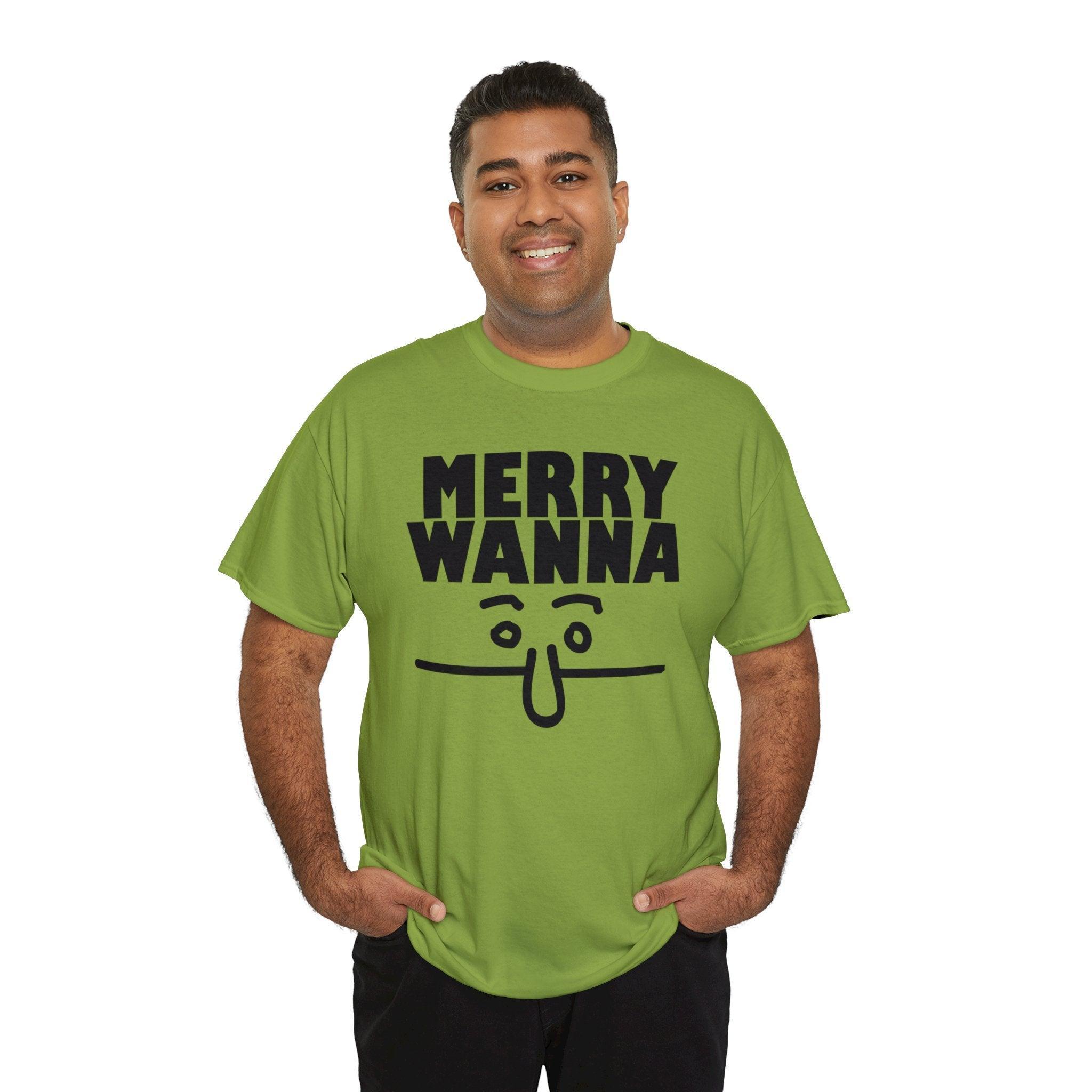 Merry Wanna - T-Shirt - Witty Twisters Fashions