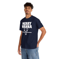 Merry Wanna - T-Shirt - Witty Twisters Fashions