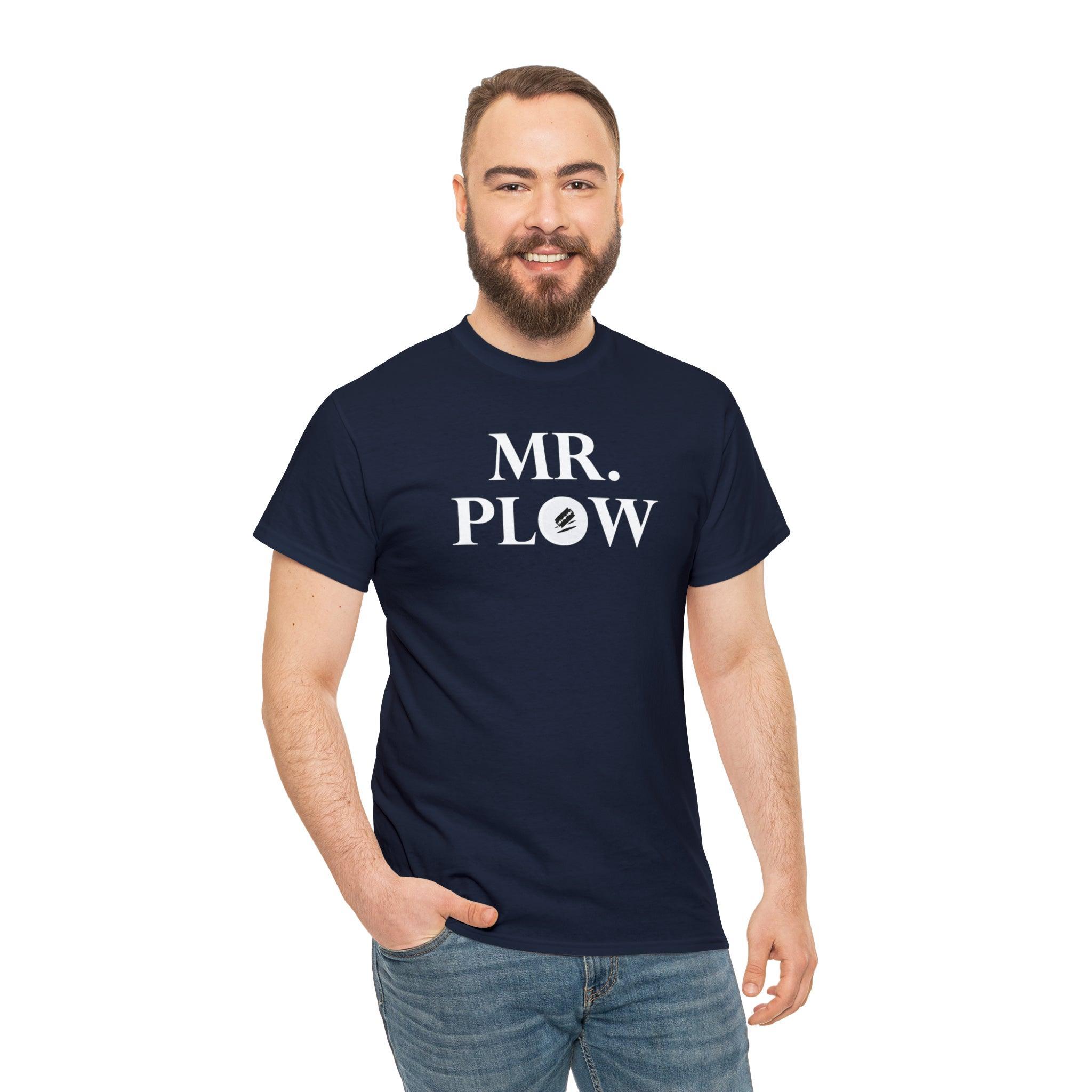 Mr. Plow - T-Shirt - Witty Twisters Fashions