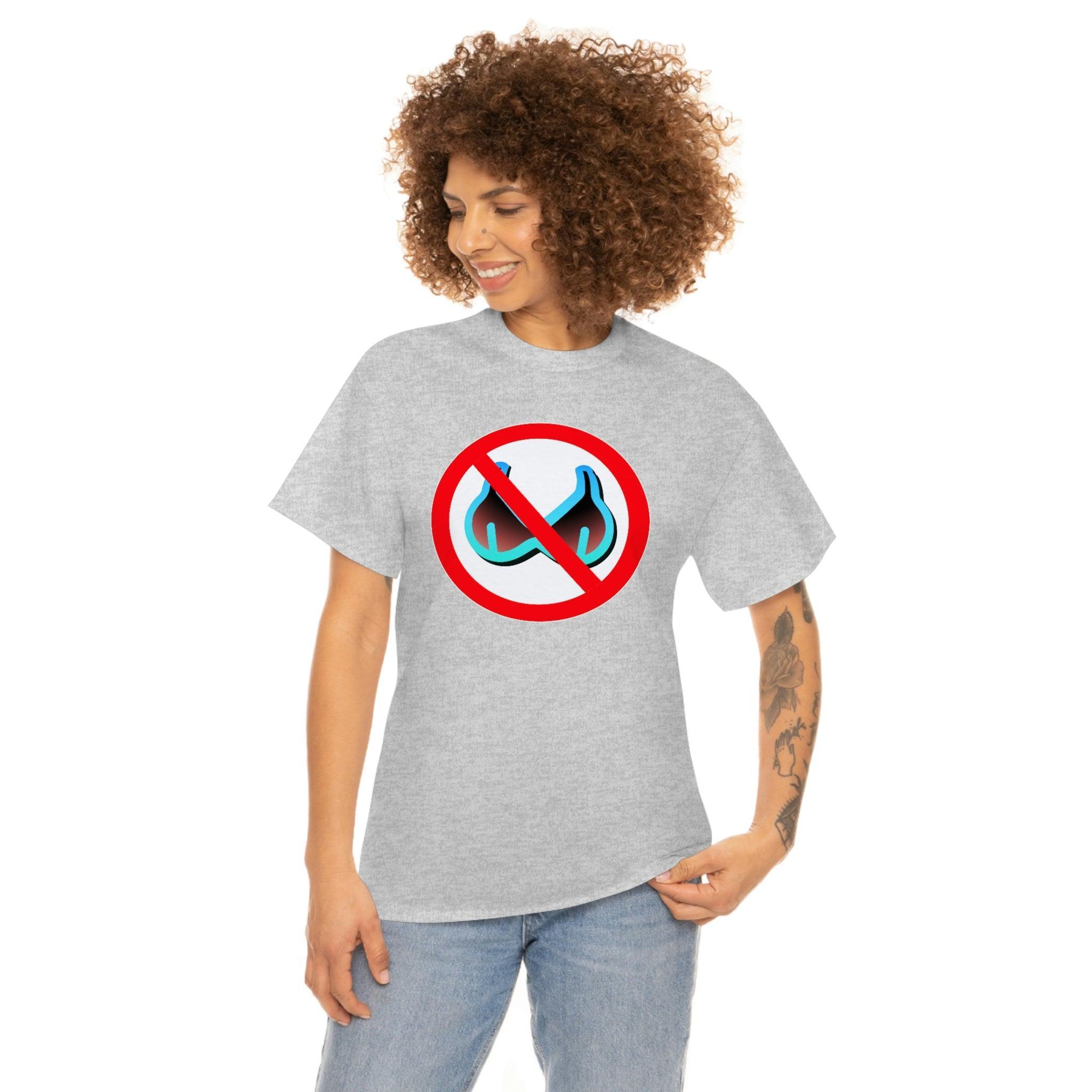 No Bra Sign - T-Shirt - Witty Twisters Fashions