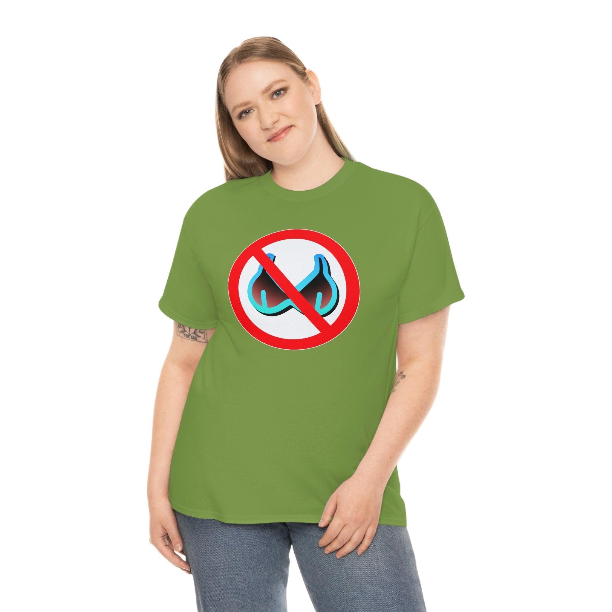 No Bra Sign - T-Shirt - Witty Twisters Fashions