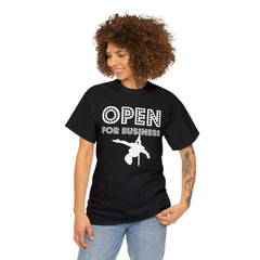 Open For Business - T-Shirt - Witty Twisters Fashions