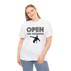 Open For Business - T-Shirt - Witty Twisters Fashions