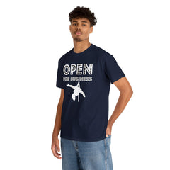 Open For Business - T-Shirt - Witty Twisters Fashions