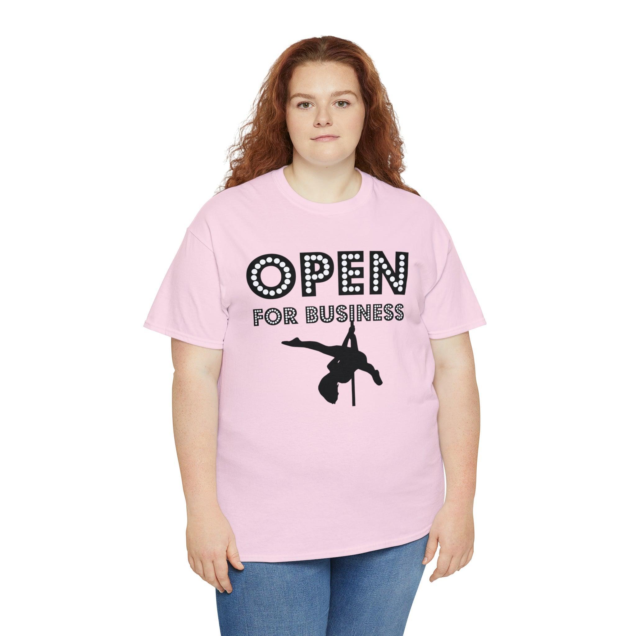 Open For Business - T-Shirt - Witty Twisters Fashions